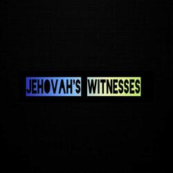JEHOVAH'S WITNESSES