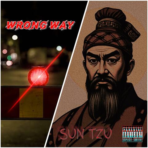 WRONG WAY / SUN TZU
