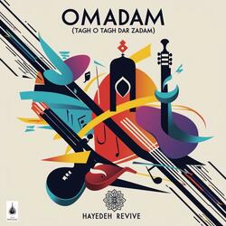 Omadam (Tagh o Tagh Dar Zadam)