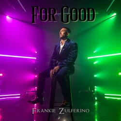 For Good