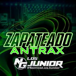 Zapateado Antrax