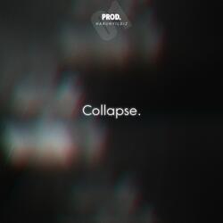 Collapse