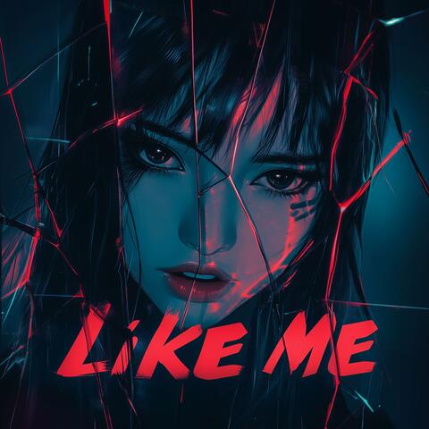 Like Me