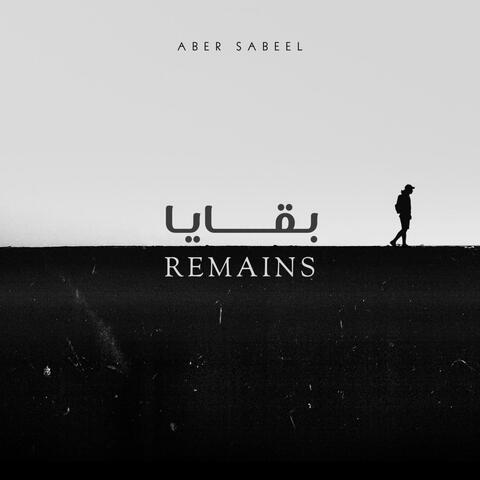Remains - بقايا