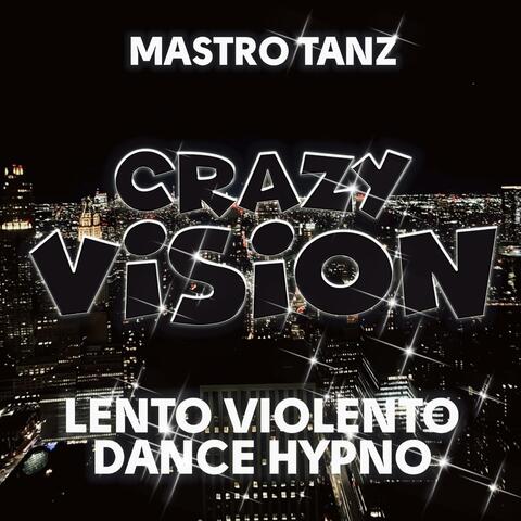 Crazy Vision