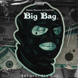 Big Bag (feat. OsoDolo)