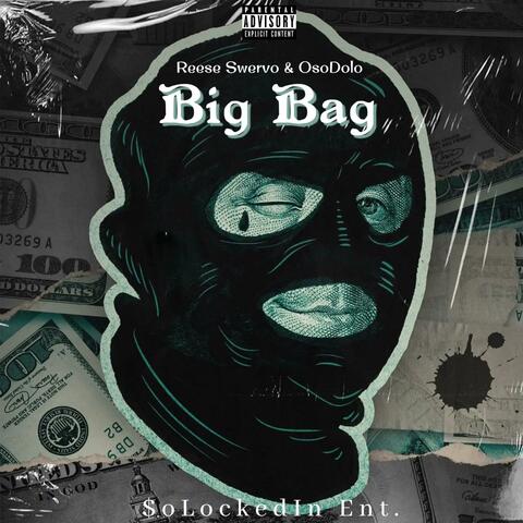 Big Bag (feat. OsoDolo)