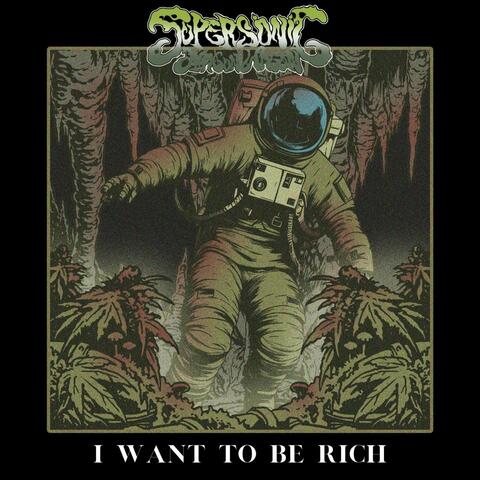 I Wanna Be Rich