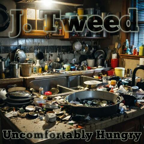 Uncomfortably Hungry