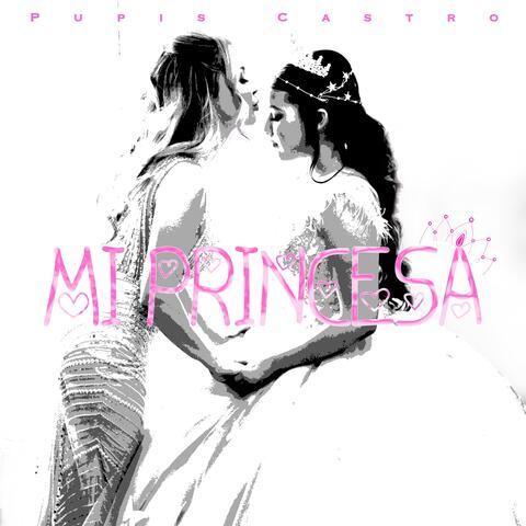 Mi Princesa