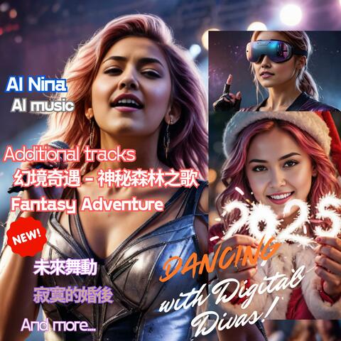 AI Nina (Dancing with Digital Divas) Additional tracks