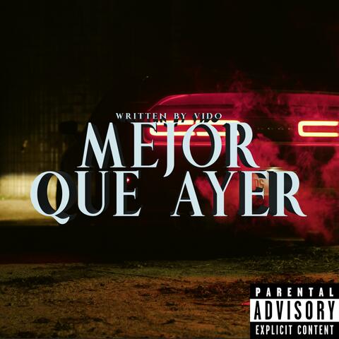 Mejor que ayer (feat. JJULIANXM) [Radio Edit]