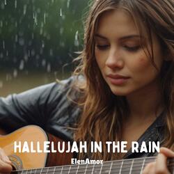 Hallelujah in the Rain