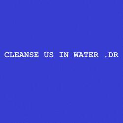 CLEANSE US IN WATER (Soundtrack for Emperor .V2 album)