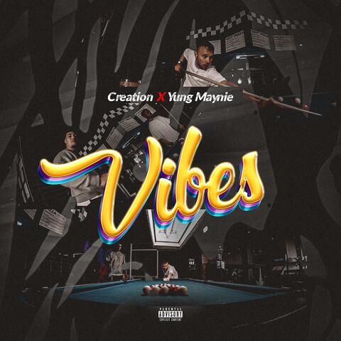 VIBES (feat. Yung Maynie)