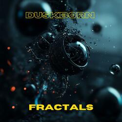 Duskborn Fractals
