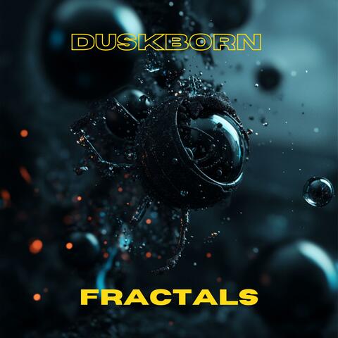 Duskborn Fractals
