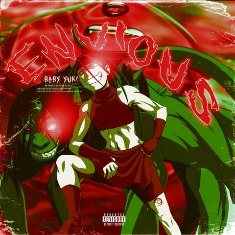 Envious (Freestyle)