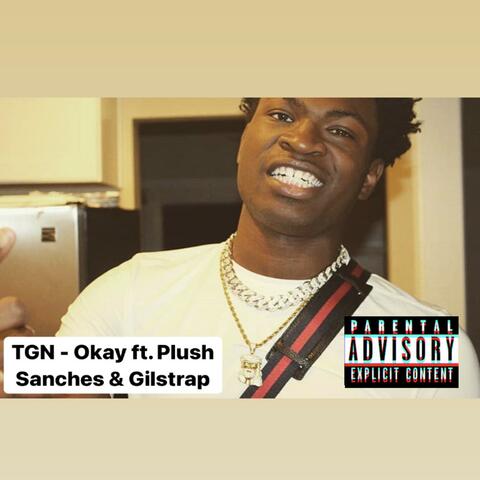 Okay (feat. Plush Sanches & Gilstrap)
