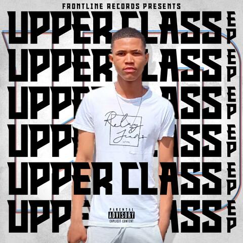 Upper Class EP
