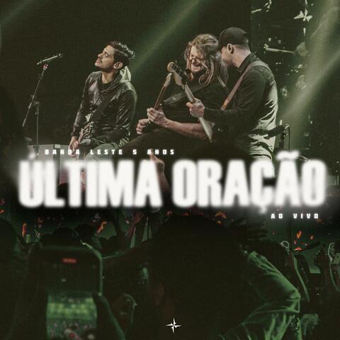 Última Oração (Ao Vivo)