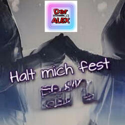 Halt mich fest