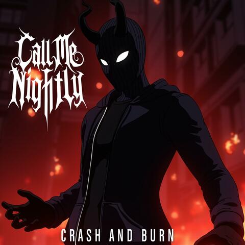 Crash and Burn