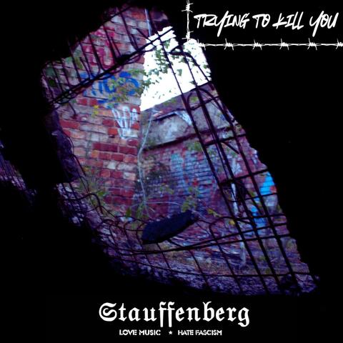 Trying To Kill You
