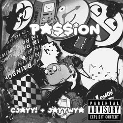 PA$$ION (feat. Jayywya)