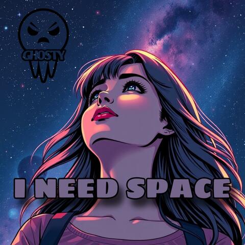 I Need Space