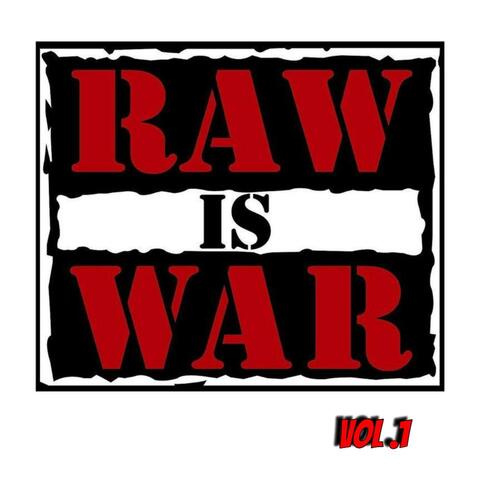 7Cell Raw is War, Vol. 1