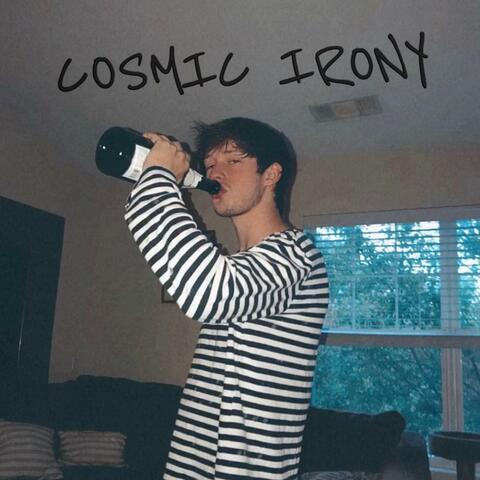 Cosmic Irony