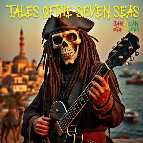Tales of the Seven Seas