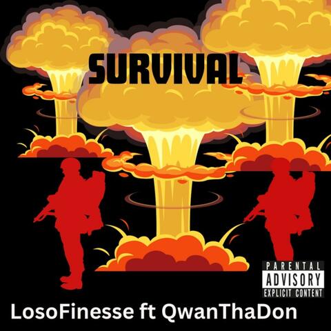 Survival (feat. Loso Finesse)