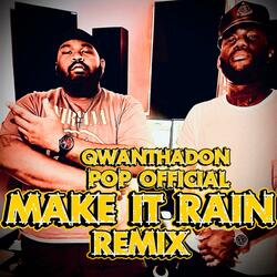 Make it rain (feat. Pop Official)