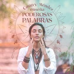 Conny Méndez Enseña: Canciones que Iluminan tu Camino hacia la Abundancia