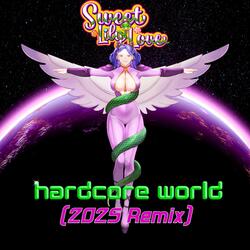 Hardcore World (2025 Remix)