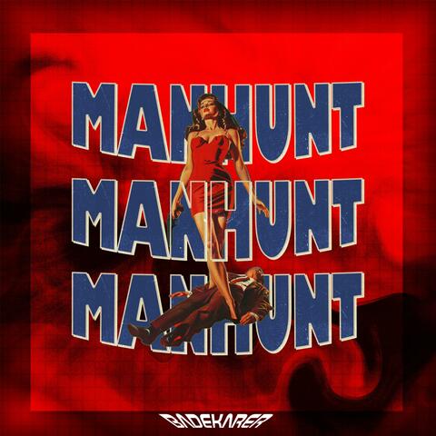 Gi Meg Mer (Manhunt)