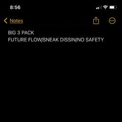 FUTUREFLOW/SNEAK DISSIN'/NO SAFETY