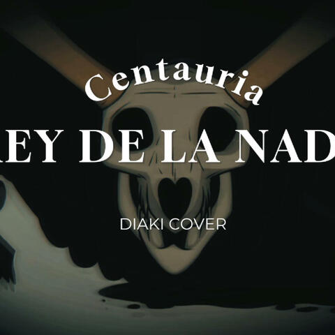 Rey de la nada