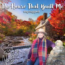 The House That Built Me