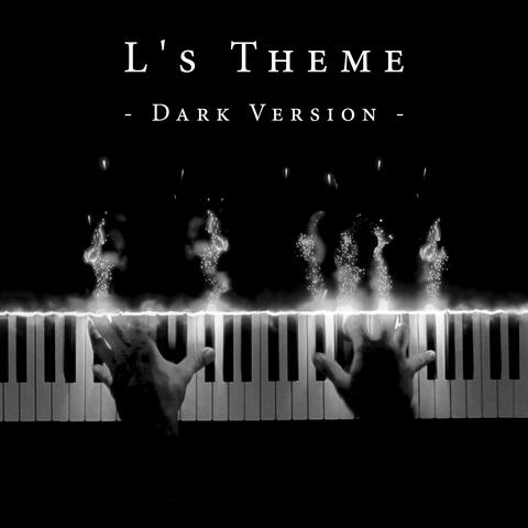 L's Theme (From "Death Note") (Dark Version)