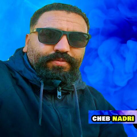 Cheb Nadri DAWR DWARI NAMCH 3ANDHA