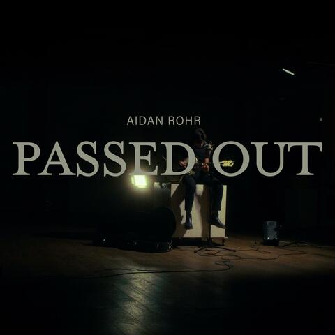 Passed Out (Live)