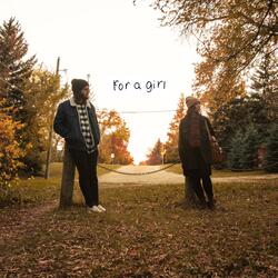 For A Girl