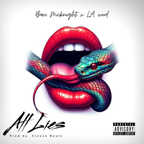 All Lies (feat. L A wood)