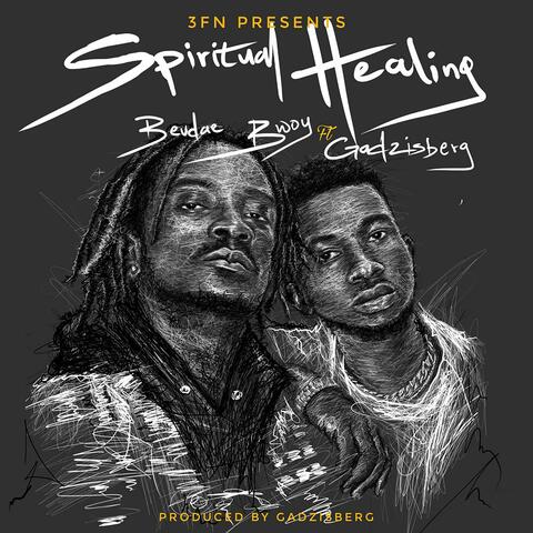Spiritual Healing (feat. Gadzisberg)