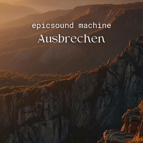Ausbrechen