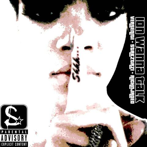 Ion Wanna Talk (feat. stakztazi & gem1ni)