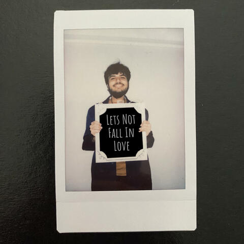 Let's Not Fall In Love